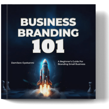 Business Branding 101 free ebook - Damilare Oyekanmi